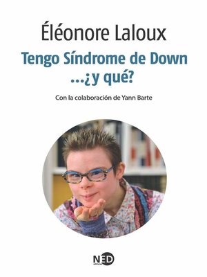 cover image of Tengo Síndrome de Down... ¿y qué?